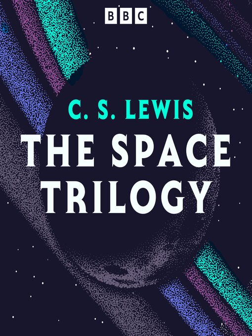 Title details for The Space Trilogy by C.S. Lewis - Wait list